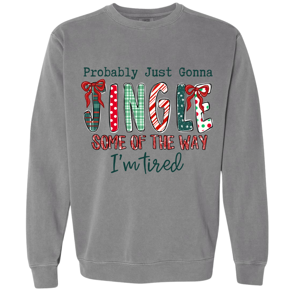 Probably Just Gonna Jingle Some Of The Way