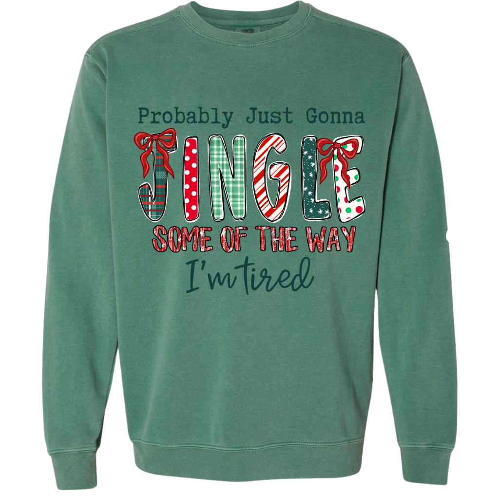 Probably Just Gonna Jingle Some Of The Way