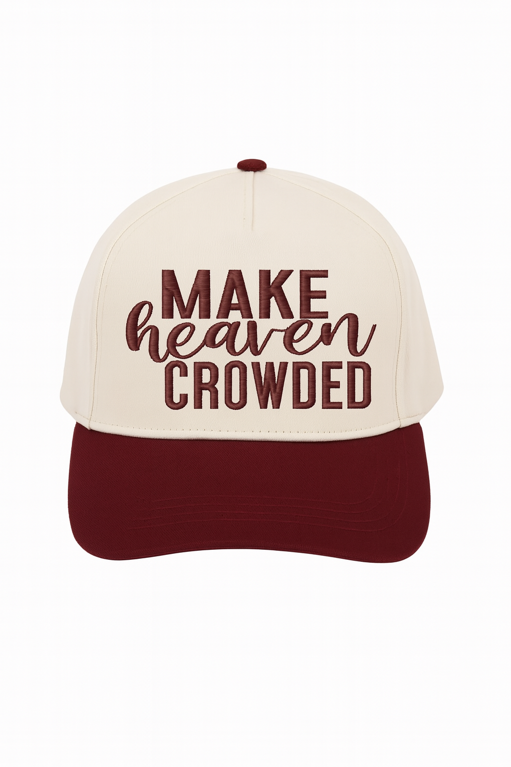 Make Heaven Crowded Hat