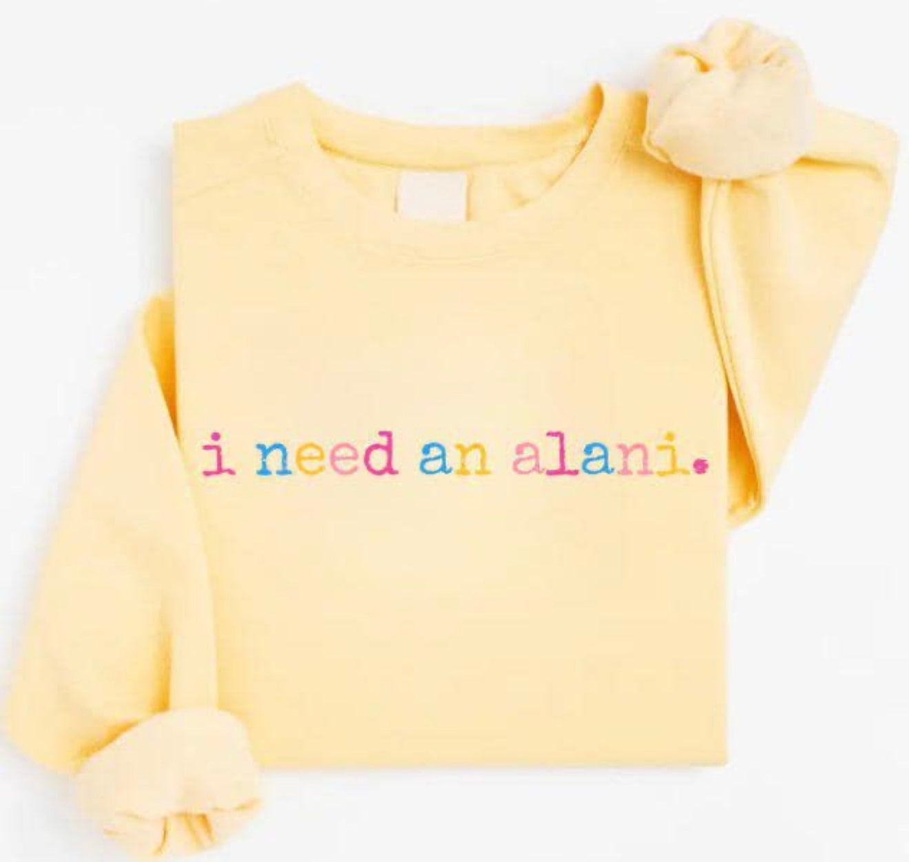 I need an alani.