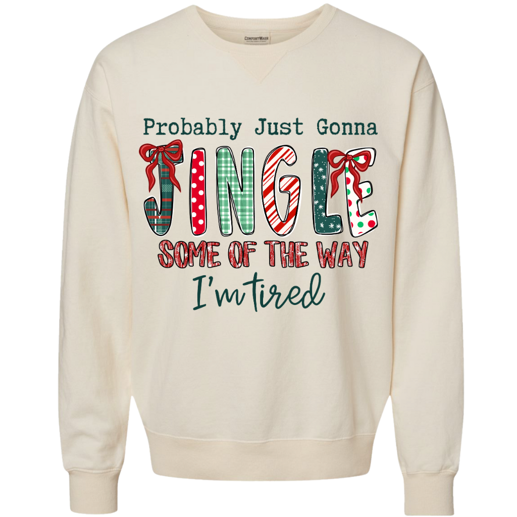 Probably Just Gonna Jingle Some Of The Way