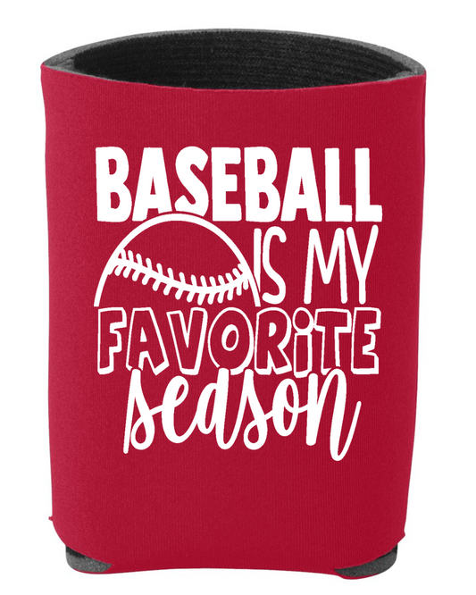 Baseball is My Favorite Season Koozie