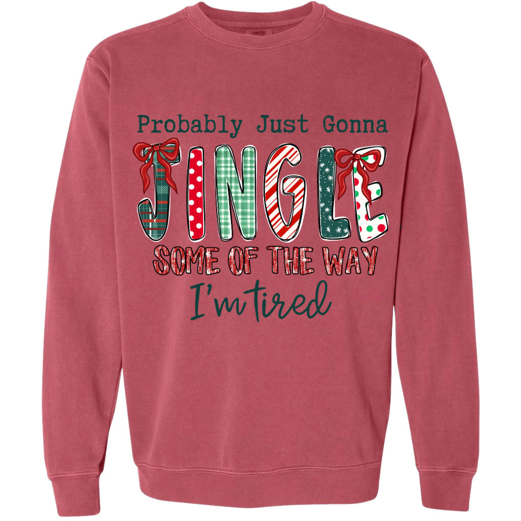 Probably Just Gonna Jingle Some Of The Way